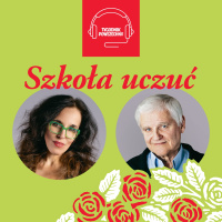 Jak sobie radzić z kłótniami o politykę? Drugi odcinek „Szkoły uczuć” z Bogdanem de Barbaro: uczucia polityczne