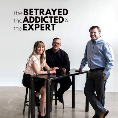 The Betrayed, The Addicted, The Expert