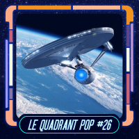 Le Quadrant Pop #26 - Peut-on voyager dans lespace comme dans Star Trek ?