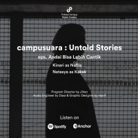 Campusuara | S2 | Eps. 87 | Andai Bisa Lebih Cantik