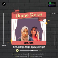 Home Rules | S5 | Eps. 311 | Beb, Jemputnya Agak Jauh Ya!