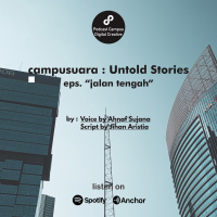 EP. 31 - Campusuara : Jalan Tengah