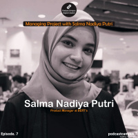 EP.19 - 925: Managing Project with Salma Nadiya Putri