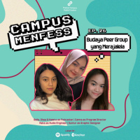 Ep. 26 - Campus Menfess : Budaya Peer Group yang Merajalela
