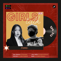 Girls Talk | S5 | Eps. 313 | FOMO