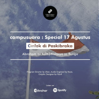 Campusuara | S2 | Special Episode 17 Agustus | Cinlok di Paskibraka #FallingInLove