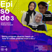 Eps 3 - Podcast Campus - People Behind Podcast Campus