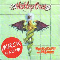 040. Kickstart My Heart // by Mötley Crüe