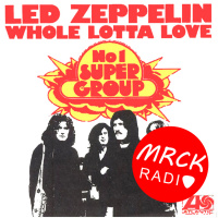 006. Whole Lotta Love