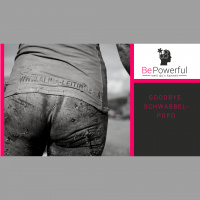 Goodbye Schwabbel-Popo