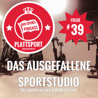 Das ausgefallene Sportstudio 2019 mit Günter Klein  Martin Tetzlaff