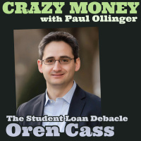 Student Loan Debacle with Oren Cass