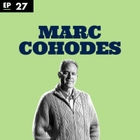 Short-seller who goes after “bad guys with Marc Cohodes - Ep 27