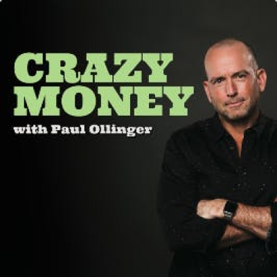Crazy Money With Paul Ollinger