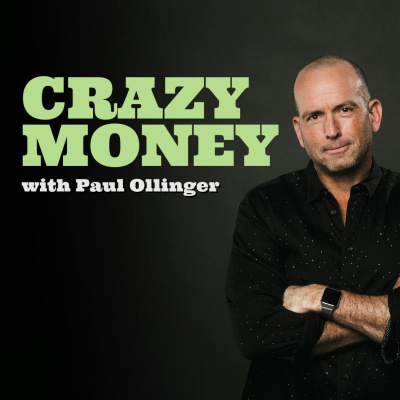 Crazy Money With Paul Ollinger