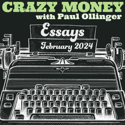 Crazy Money With Paul Ollinger
