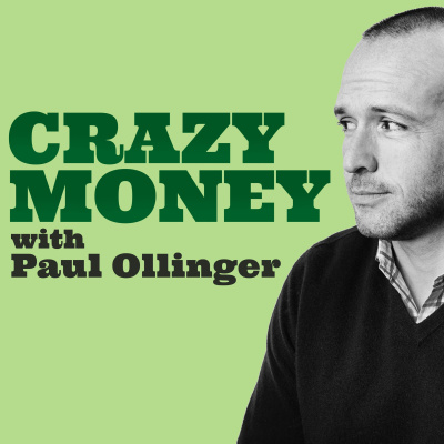 Crazy Money With Paul Ollinger