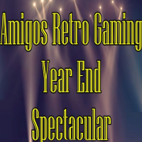 The Amigos Retro Gaming Year End Spectacular - Amigos, ARG Presents, Our Sinclair, Coco Show ampAtari ST Show!