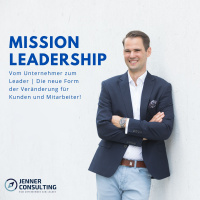 #1 Intro I Mission Leadership mit Benjamin Jenner