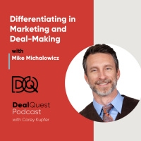 Episode 139: Differentiating in Marketing and Deal-Making with Mike Michalowicz