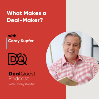 Episode 146: What makes a Deal-Maker?