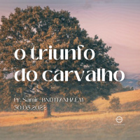 O TRIUNFO DO CARVALHO || Pr. Samir