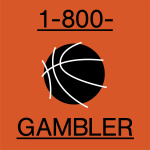 1-800 Gambler: Basketball Podcast