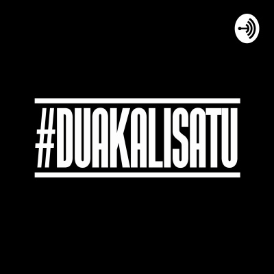 #duakalisatu