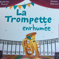 La Trompette Enrhumee