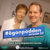 Ögonpodden - Kataraktpatienten Kerstin