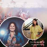 Maya, Mond und Sterne - April