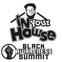 IYH Black Awareness Summit Episode II w/ Guests Barrington Hughes  Cassidy Kieth