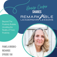 Beyond the Positivity Bubble: Unveiling the Reality of Toxic with Pamela Brooks