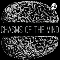 Chasms of the Mind with Chas Bruns amp Kat Gould. (Episode 8: Garrett Strout)