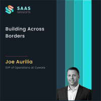 S8E7 - Building Across Borders ft. Joe Aurilia, SVP of Operations at Cyware