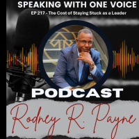 EP 217 The Cost of Staying Stuck as a Leader 08282025