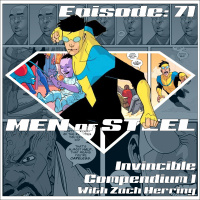 Episode 71 - Invincible Compendium Volume 1 with Zach Herring
