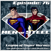Episode 76 - Legion of Super Heroes The Animated Series with Devin Carr