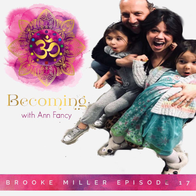 Becoming With Ann Fancy