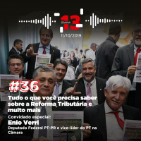 36: Tudo o que você precisa saber sobre a Reforma Tributária e mais