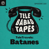 Episode 122: TeleTravels - Batanes