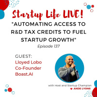 EP 137 Automating Access to RD Tax Credits to Fuel Startup Growth