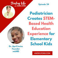 Pediatrician Creates STEM-Based Health Education Experience for Elementary School Kids