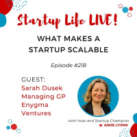 EP 218 What Makes a Startup Scalable