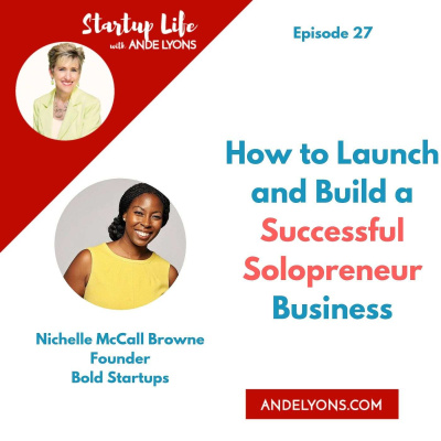 Startup Life Show With Ande Lyons