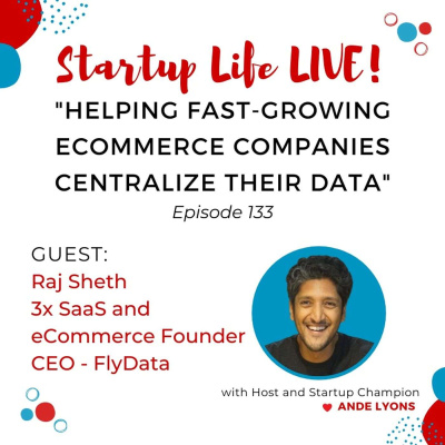 Startup Life Show With Ande Lyons