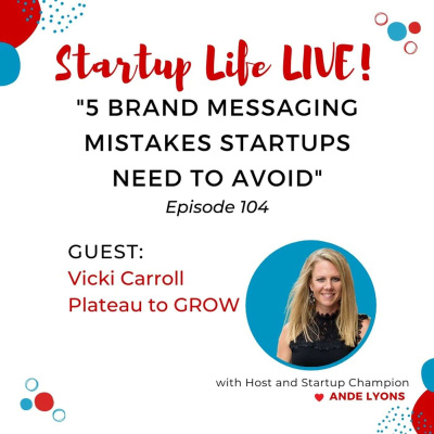 Startup Life Show With Ande Lyons