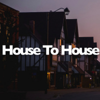 House To House