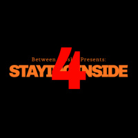 STAYING INSIDE PART 4
