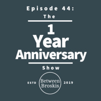 The 1 Year Anniversary Show